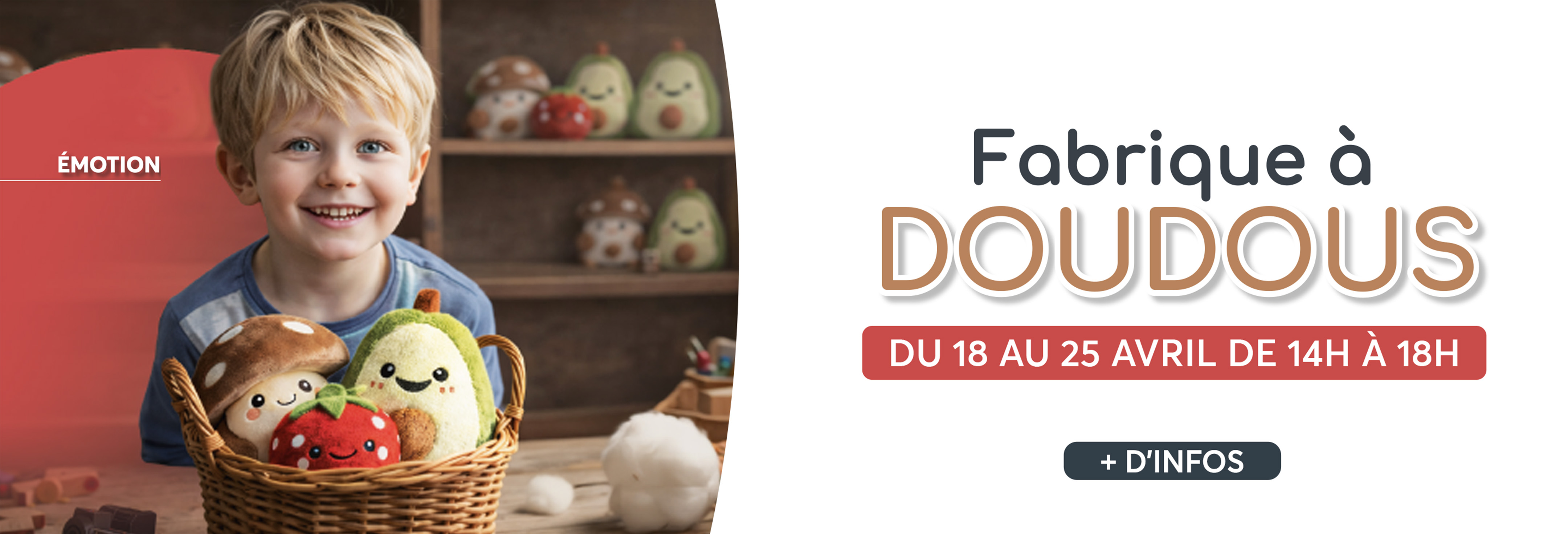 Venez participer à l'animation Fabrique à doudous dans votre centre Aushopping Blois Vineuil du 18 au 25 avril de 14h à 18h.
