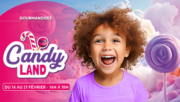Venez profitez de l'animation Candyland, du 14 au 21 février, de 14H à 18H, dans votre centre commercial Aushopping Blois Vineuil